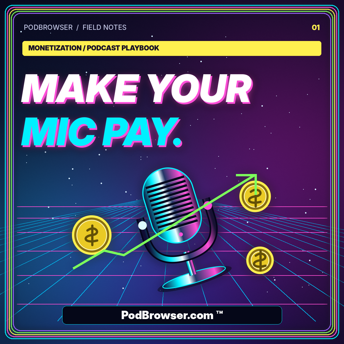 How to Monetize a Podcast Without Losing Listener Trust — neon editorial poster with PodBrowser.com ™ watermark