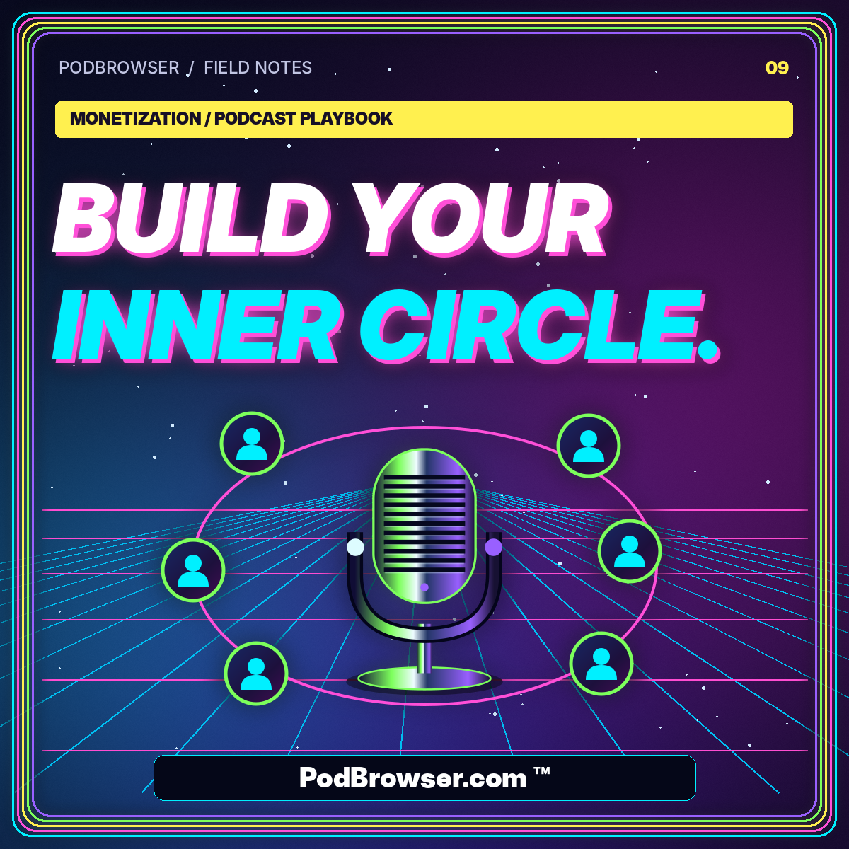Podcast Memberships and Premium Feeds: Design a Sustainable Offer — neon editorial poster with PodBrowser.com ™ watermark